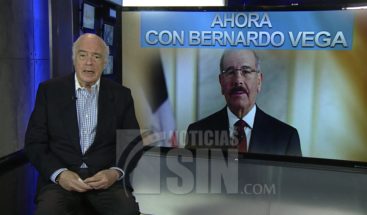 Ahora con Bernardo Vega: 